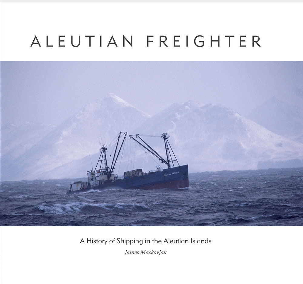 Corporate History Book: Aleutian Freighter